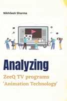 Analyzing ZeeQ TV Programs 'Animation Technology 1805280686 Book Cover
