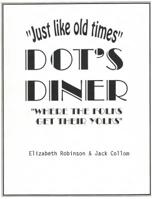 Dot's Diner 0989313271 Book Cover