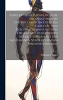 Vergleichend Physiologische Und Anatomische Untersuchungen Über Den Geruchs- Und Geschmackssinn Und Ihre Organe Mit Einleitenden Betrachtungen Aus Der ... Sinnesphysiologie 1020254998 Book Cover