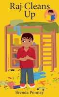 Raj Cleans Up 1532441363 Book Cover