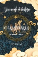Celestiales Saga -: Edición Especial 1300169613 Book Cover