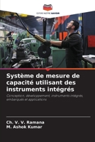 Système de mesure de capacité utilisant des instruments intégrés (French Edition) 6202434465 Book Cover