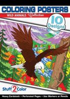 Wild Animals - Premium Coloring Poster Book (10 Designs) 0990867811 Book Cover