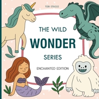Wild Wonder Series: Enchanted Edition B0GYC1RXBS Book Cover