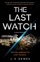 The Last Watch 1250236347 Book Cover