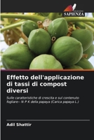 Effetto dell'applicazione di tassi di compost diversi (Italian Edition) 6208192153 Book Cover