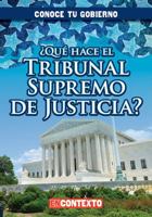 Que Hace El Tribunal Supremo de Justicia? 1482462575 Book Cover