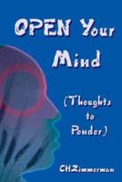 Open Your Mind 1587365820 Book Cover