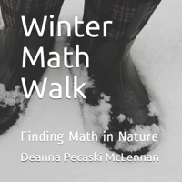 Winter Math Walk: Finding Math in Nature 1709700629 Book Cover