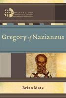 Gregory of Nazianzus 0801049083 Book Cover