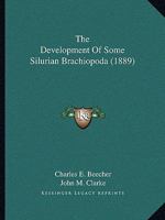 The Development of Some Silurian Brachiopoda 1361808853 Book Cover