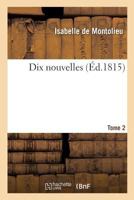 Dix Nouvelles. Tome 2 201447625X Book Cover