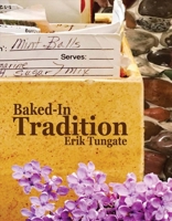 Baked-in Tradition: Family Recipes Passed From One Generation to the Next 1543920837 Book Cover