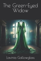 The Green-Eyed Widow B0DSWCLWQM Book Cover