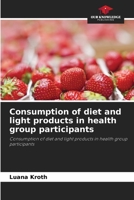 Consumption of diet and light products in health group participants: Consumption of diet and light products in health group participants 6206333701 Book Cover