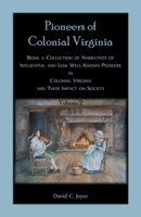 Pioneers of Colonial Virginia, Volume 2 0788458116 Book Cover