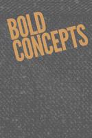 Bold Concepts 107079192X Book Cover