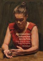 Psychiatric Diagnosis Revisited: From DSM to Clinical Case Formulation 3319831097 Book Cover