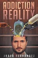 Addiction Reality 1683480449 Book Cover