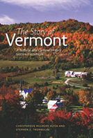 The Story of Vermont: A Natural and Cultural History 0874519365 Book Cover