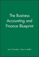 The Business Accounting Blueprint (Business Blueprints) 0631186875 Book Cover