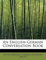 An English-German Conversation Book 1018970045 Book Cover