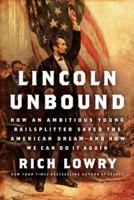 Lincoln Unbound 0062123785 Book Cover