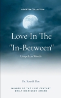 Love in the ''In-Between" B0F7BZDNBN Book Cover