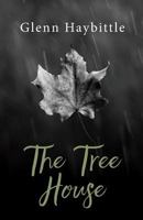 The Tree House 0993286321 Book Cover
