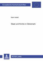 Staat Und Kirche in Daenemark 3631369778 Book Cover