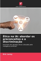 Ética na IA: abordar os preconceitos e a discriminação (Portuguese Edition) 6209070477 Book Cover