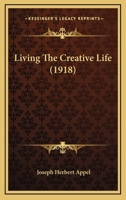 Living The Creative Life 101896214X Book Cover