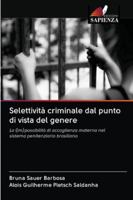 Selettività criminale dal punto di vista del genere 6202736011 Book Cover