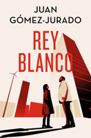 Rey Blanco 164473298X Book Cover