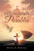 The Psychology of Parables B0H2K93Q9X Book Cover