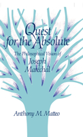 Quest for the Absolute: The Philosophical Vision of Joseph Marechal 087580165X Book Cover