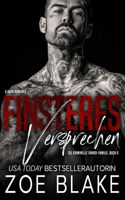 Finsteres Versprechen: Eine dunkle Mafia arrangierte Ehe Romanze (Die kriminelle Ivanov Familie) (German Edition) B0GNYZK58Y Book Cover