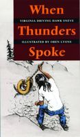 When Thunders Spoke 0803292201 Book Cover