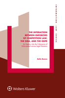 Interaction Between Enforcers of Competition Law, the DMA, and the GDPR : An Inquiry into the Coherence of Enforcement Across Legal Domains 9403542594 Book Cover