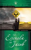 La Escuela de Jacob 0789917130 Book Cover