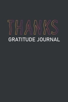 Thanks Gratitude Journal Daily Reflection and Meditation: Black Daily Notebook Size 6x9 Inches 120 Pages 1660354390 Book Cover