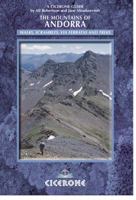 The Mountains Of Andorra: Walks, Scrambles, Via Ferratas And Treks (Cicerone Mountain Guide) 1852844248 Book Cover