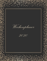 Wochenplaner 2020: Moderner DIN A4 Kalender. Wochen- und Monatsplaner mit Platz für Notizen und To Do Listen. Jahresübersicht mit gesetzlichen ... Design: Goldregen (German Edition) 1709438665 Book Cover