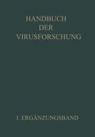 Handbuch Der Virusforschung: I. Erganzungsband 3709195438 Book Cover