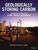 Geologically Storing Carbon 1118986180 Book Cover