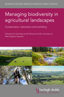 Managing Biodiversity in Agricultural Landscapes: Conservation, Restoration and Rewilding 1801464545 Book Cover