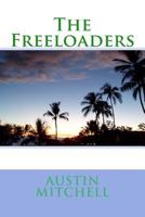 The Freeloaders 1978381611 Book Cover