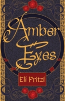 Amber Eyes 164538392X Book Cover