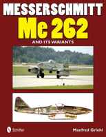 Messerschmitt Me 262 (Lufteaffe Profile Series) 0887404103 Book Cover