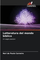 Letteratura del mondo biblico: Un saggio popolare 6205935341 Book Cover